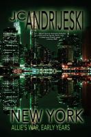 New York: Allie's War, Early Years cover