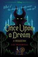 Once upon a Dream : A Twisted Tale cover