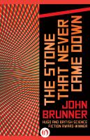 The Stone That Never Came Down cover