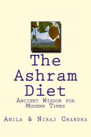 The Ashram Diet : Ancient Wisdom for Modern Times cover