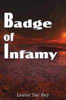 Badge of Infamy cover