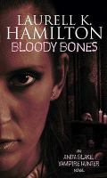 Bloody Bones (Anita Blake Vampire Hunter) cover