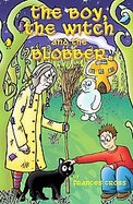 The Boy, the Witch And the Blobber cover