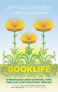 Booklife Strategies and Survival Tips for the 21st Century Writer cover