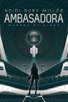 Ambasadora Book One - Marked by Light cover