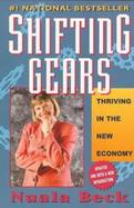 Shifting Gears Thriving in the New Economy cover