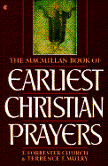 The MacMillan Book of Earliest Christian Prayers cover