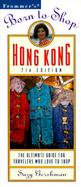 Born to Shop Hong Kong: The Ultimate Guide for Travelers Who Love to Shop cover