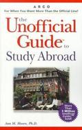 The Unofficial Guide to Study Abroad cover