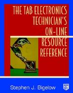 The Tab Electronics Technician's On-Line Resource Reference cover