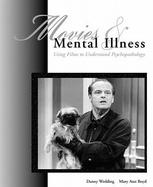 Movies & Mental Illness: Using Films to Understand Psychopathology cover