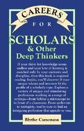 Careers for Scholars & Other Deep Thinkers cover