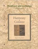 WorkbookAnthology and Audio CD for use with Harmony in Context cover
