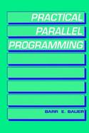 Practical Parallel Programming cover