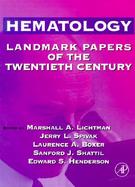 Hematology Landmark Papers of the 20th Century cover