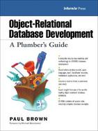 Object-Relational Database Development: A Plumber's Guide cover