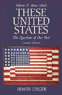 These United States: The Questions of Our Past: Concise Edition, Volume II cover