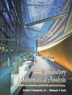 Introductory Mathematical Analysis for Business, Economics, and the Life and Social Sciences cover