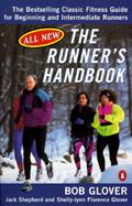 The Runner's Handbook The Best-Selling Classic Fitness Guide for Beginner and Intermediate Runners cover