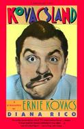 Kovacsland A Biography of Ernie Kovacs cover