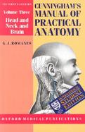 Cunningham's Manual of Practical Anatomy Head and Neck and Brain (volume3) cover