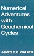 Numerical Adventures With Geochemical Cycles cover