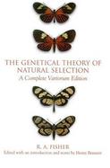 The Genetical Theory of Natural Selection A Complete Variorum Edition cover