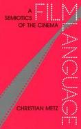 Film Language A Semiotics of the Cinema cover