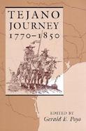 Tejano Journey, 1770-1850 cover