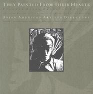 They Painted from Their Hearts Pioneer Asian American Artists cover