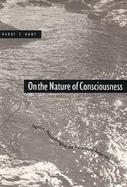 On the Nature of Consciousness Cognitive, Phenomenological, and Transpersonal Perspectives cover