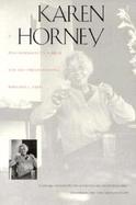 Karen Horney A Psychoanalyst's Search for Self-Understanding cover