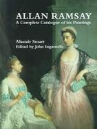 Allan Ramsay A Complete Catalogue of His Paintings cover