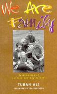 We Are Family Testimonies of Lesbian and Gay Parents cover