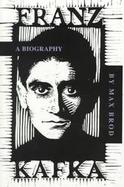 Franz Kafka A Biography cover