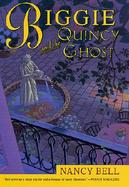 Biggie and the Quincy Ghost cover