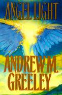 Angel Light: An Old-Fashioned Love Story cover