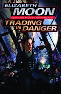 Trading in Danger cover