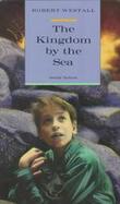 The Kingdom by the Sea cover