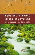 Modeling Dynamic Biological Systems cover