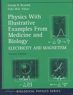 Physics With Illustrative Examples from Medicine and Biology Electricity and Magnetism (volume3) cover