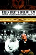 Roger Ebert's Book of Film cover