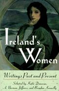 Ireland's Women Writings Past and Present cover