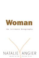 Woman An Intimate Geography cover