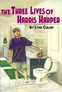 The Three Lives of Harris Harper cover