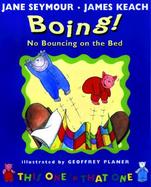 Boing! No Bouncing on the Bed cover