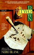 Two Down: A New Crossword Mystery with Puzzles Included cover