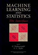 Machine Learning and Statistics: The Interface cover