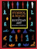 Symbol & Magic in Egyptian Art cover