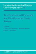 Two-Dimensional Homotopy and Combinatorial Group Theory cover
